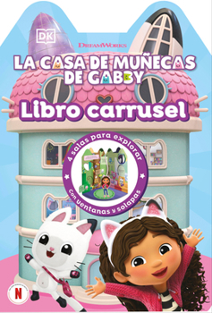 Hardcover La Casa de Muñecas de Gabby (Gabby's Dollhouse Playbook): Libro Carrusel [Spanish] Book