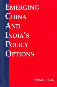 Hardcover Emerging China and India's Policy Options Book