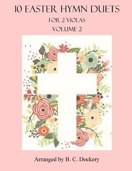 Paperback 10 Easter Hymn Duets for Viola: Volume 2 Book