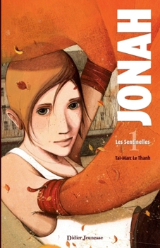 Paperback Jonah, Les Sentinelles - Tome 1 [French] Book
