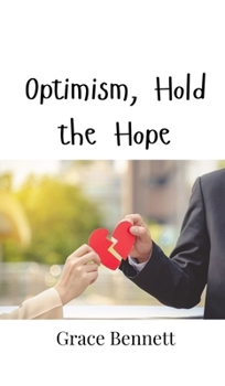 Hardcover Optimism, Hold the Hope Book