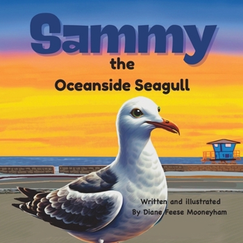 Paperback Sammy the Oceanside Seagull Book