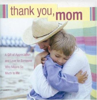 Hardcover Thank You, Mom Book