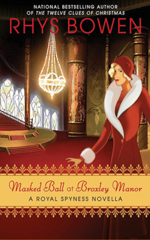 Masked Ball at Broxley Manor - Book  of the Her Royal Spyness