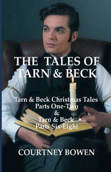 Paperback The Tales of Tarn & Beck Book