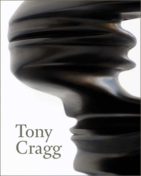 Hardcover Tony Cragg: Sculptures and Drawings Book