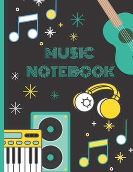 Paperback Music Notebook: Wide Staff Sheets with Lyric Pages 8.5 x 11 - 100 Sheets Write Lyrics and Music Notes Book