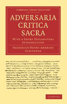 Paperback Adversaria Critica Sacra: With a Short Explanatory Introduction Book