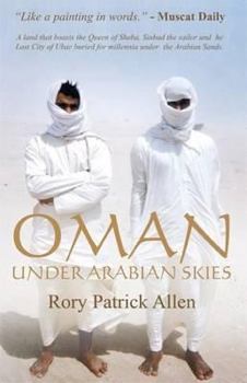 Paperback Oman, Under Arabian Skies Book