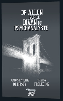 Paperback Dr Allen sur le divan du psychanalyste [French] Book