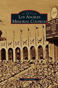 Hardcover Los Angeles Memorial Coliseum Book