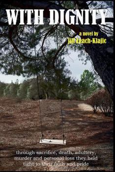 Paperback With Dignity Book