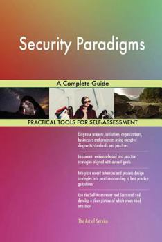 Paperback Security Paradigms A Complete Guide Book
