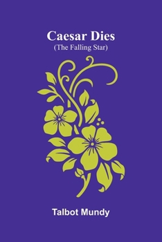 Caesar Dies (The Falling Star)