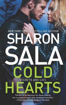 Cold Hearts - Book #2 of the Secrets and Lies