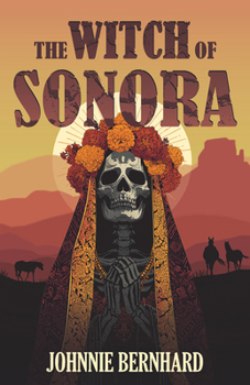 Paperback Witch of Sonora Book