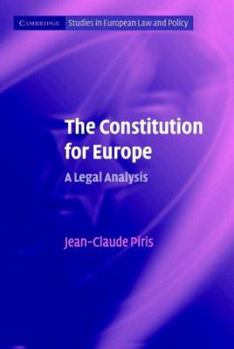 Paperback The Constitution for Europe: A Legal Analysis Book