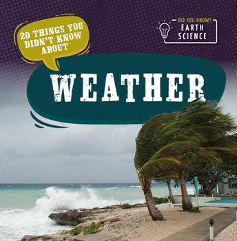 Paperback 20 Things You Didn't Know about Weather Book