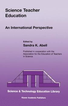 Hardcover Science Teacher Education: An International Perspective Book