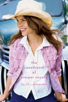 Paperback Sweetheart of Prosper County Book