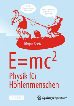 Paperback E=mc^2: Physik Für Höhlenmenschen [German] Book