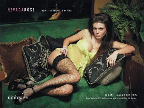 Hardcover Nevada Rose: Inside the American Brothel Book