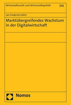 Hardcover Marktubergreifendes Wachstum in Der Digitalwirtschaft [German] Book