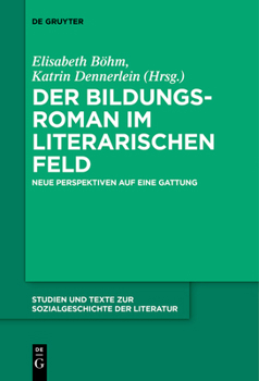 Hardcover Der Bildungsroman im literarischen Feld [German] Book