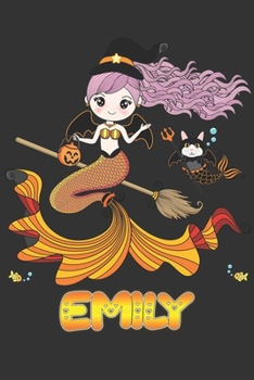 Paperback Emily: Emily Halloween Beautiful Mermaid Witch, Create An Emotional Moment For Emily?, Show Emily You Care With This Personal Book