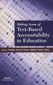 Paperback Making Sense of Test-Based Accountability in Education 2002 Book