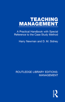 Paperback Teaching Management: A Practical Handbook with Special Reference to the Case Study Method Book