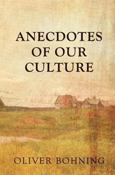 Paperback Anecdotes Of Our Culture Book