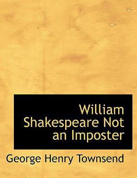 Paperback William Shakespeare Not an Imposter [Large Print] Book