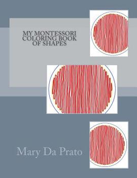 Paperback My Montessori Coloring Book of Shapes Book