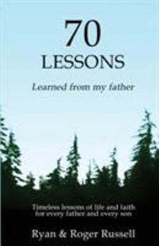 Paperback 70 Lessons learned from my father Book