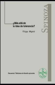 Paperback ¿Más allá de la idea de tolerancia?: Spinoza [Spanish] Book