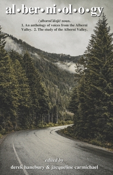 Paperback Alberniology: The Alberni Anthology Book