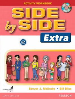 Hardcover Side by Side (Extra) 2 Activity Workbook with CDs Book