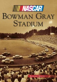 Paperback Bowman Gray Stadium (NASCAR Library Collection) Book