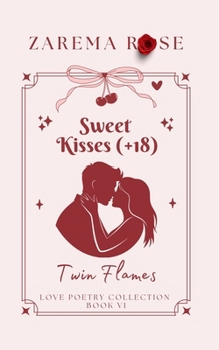 Twin Flames: Sweet Kisses