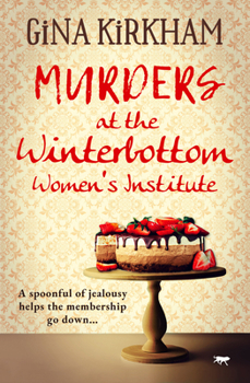 Paperback Murders at the Winterbottom Women's Institute Book