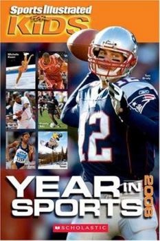 Paperback Sports Illustrated For Kids Year In Sports 2006 Book