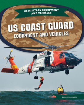 Library Binding Us Coast Guard Equipment and Vehicles Book