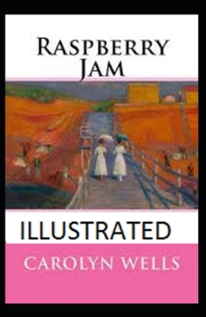 Paperback Raspberry Jam Illustrated Book