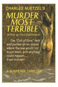 Paperback Murder Most Terrible Book