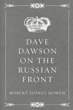 Dave Dawson on the Russian Front - Book #10 of the Dave Dawson