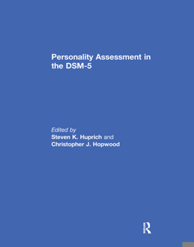 Personality Assessment in the DSM-5