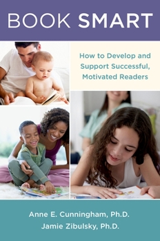 Paperback Book Smart: How to Develop and Support Successful, Motivated Readers Book
