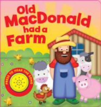 Hardcover Old MacDonald Had A Farm Book