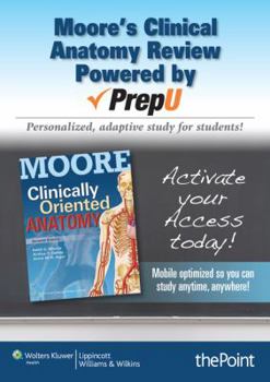 Misc. Supplies Moore's Clinical Anatomy Review PrepU Access Code Book